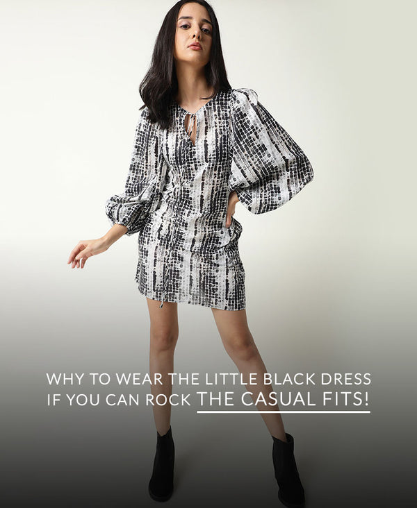 Why Wear The Little Black Dress If You Can Rock The Casual Fits!